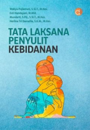 TATA LAKSANAN PENYULIT KEBIDANAN