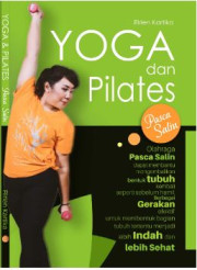 YOGA DAN PILATES PASCASALIN
